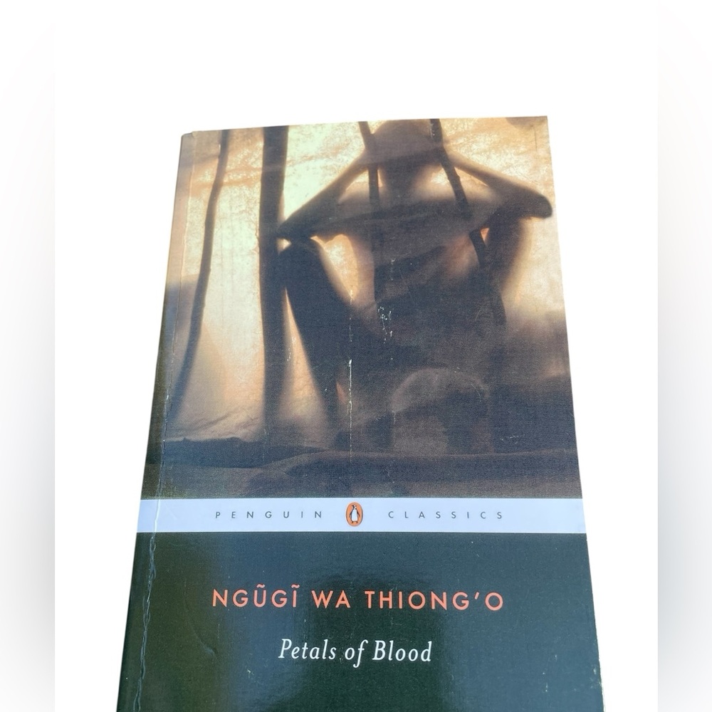 Petals of Blood Classic African Writer Novel Soft Cover Book Penguin Classics